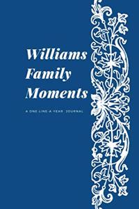 Williams Family Moments