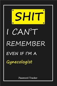 SHIT! I Can't Remember EVEN IF I'M A Gynecologist