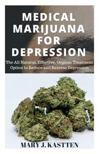 Medical Marijuana for Depression