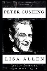 Peter Cushing Adult Activity Coloring Book