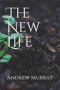 The New Life