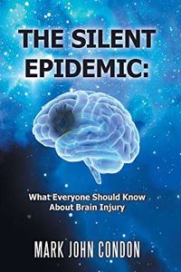 Silent Epidemic