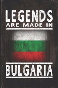 Legends Are Made In Bulgaria