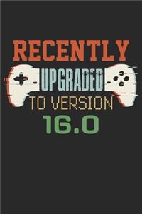 Recently upgraded to version 16.0