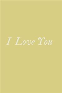 I Love You