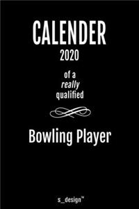 Calendar 2020 for Bowling Players / Bowling Player