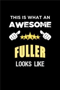 This Is What An Awesome Fuller Looks Like