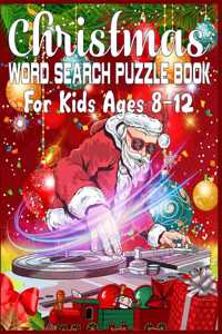Christmas Word Search Puzzle Book For Kids Ages 8-12