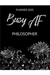 Busy AF Planner 2020 - Philosopher