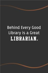 Behind Every Good Library is a Great Librarian