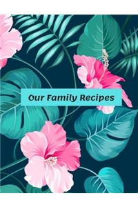 Our Family Recipes