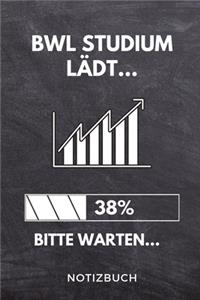 BWL Studium lädt... 38% Bitte warten... Notizbuch