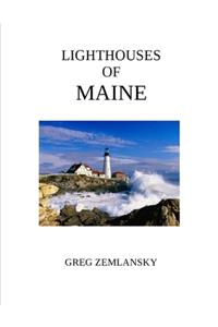 Lighthouses Of Maine