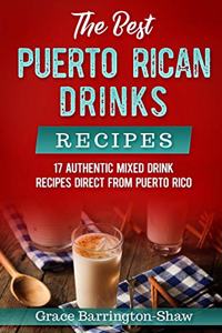 Best Puerto Rican Drinks Recipes