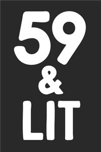 59 & Lit