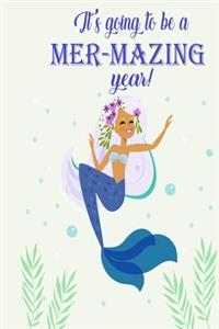 It's Going to Be a Mer-Mazing Year