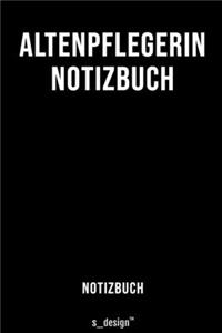 Notizbuch für Altenpfleger / Altenpflegerin