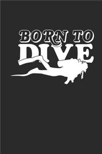 Born to Dive
