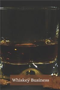 Whiskey Business