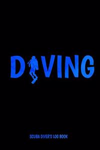 Diving Scuba Diver's Log Book