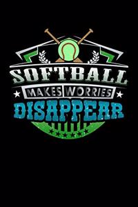 Softball Makes Worries Disappear