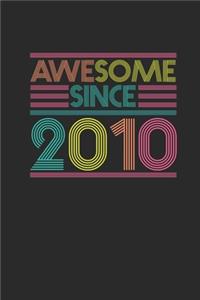 Awesome Since 2010
