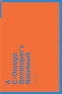A C-Omega Developer's Notebook