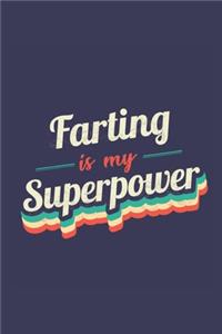 Farting Is My Superpower