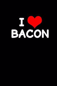 I Love Bacon