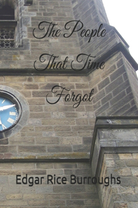 The People That Time Forgot