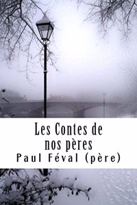 Les Contes de nos pères