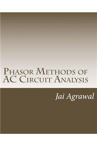 Phasor Methods of AC Circuit Analysis