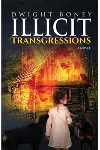 Illicit Transgressions