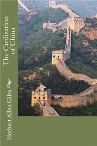 The Civilization of China