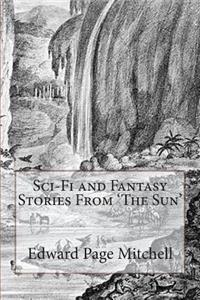Sci-Fi and Fantasy Stories From 'The Sun'