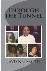 Through the Tunnel