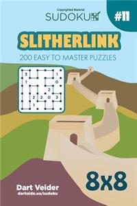 Sudoku Slitherlink - 200 Easy to Master Puzzles 8x8 (Volume 11)