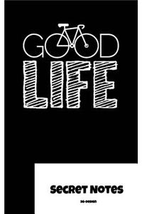 Good Life - Secret Notes