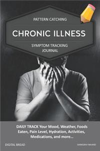 Chronic Illness - Pattern Catching, Symptom Tracking Journal