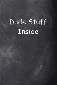 Dude Stuff Inside Journal For Men Chalkboard Style