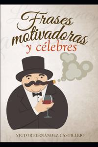 Frases motivadoras y célebres