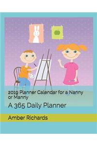 2019 Planner Calendar for a Nanny or Manny