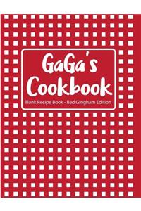Gaga's Cookbook Blank Recipe Book Red Gingham Edition