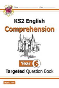 KS2 English Year 6 Reading Comprehension Targeted Question Book - Book 2 (with Answers)