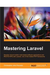 Mastering Laravel