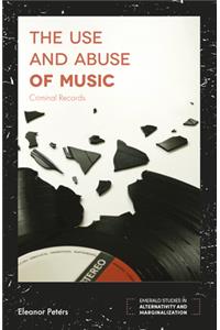 The Use and Abuse of Music