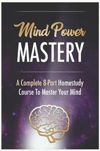 Mind Power Mastery