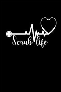 Scrub Life