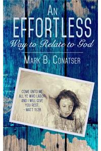 Effortless Way to Relate to God