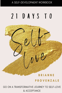 21 Days To Self-Love